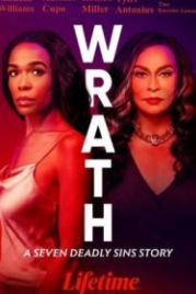 Гнев: История о семи смертных грехах (2022) Wrath: A Seven Deadly Sins Story