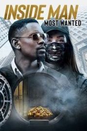 Информатор (2019) Inside Man: Most Wanted