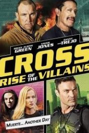 Крест: Восход злодеев (2019) Cross 3