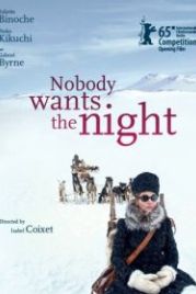 Никому не нужна ночь (2015) Nadie quiere la noche