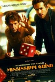 Прогулка по Миссисипи (2014) Mississippi Grind
