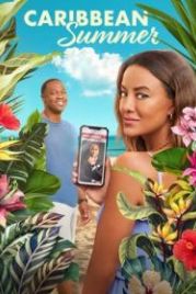 Лето на Карибах (2022) Caribbean Summer