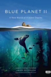 Голубая планета 2 (2017) Blue Planet II