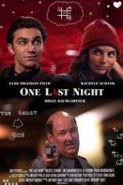 Один последний вечер (2018) One Last Night