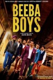 Парни из Бебы (2015) Beeba Boys