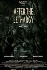 После летаргического сна (2018) After the Lethargy