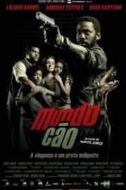 Собачий мир (2016) Mundo Cão