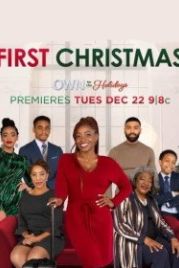 Первое Рождество (2020) First Christmas