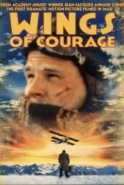Крылья отваги (1995) Wings of Courage