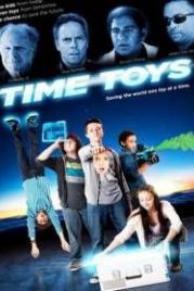 Игрушки из будущего (2016) Time Toys