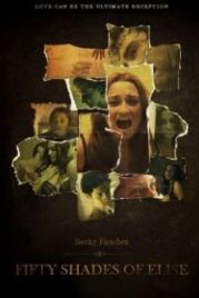 50 оттенков Элис (2017) Darker Shades of Elise