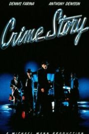 Криминальная история (1986) Crime Story