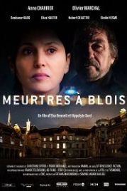 Убийства в Блуа (2022) Meurtres à Blois