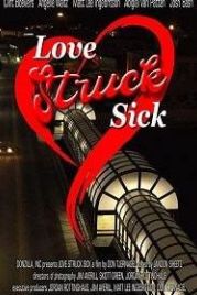 Любовь сбивает с ног (2019) Love Struck Sick