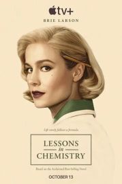 Уроки химии / Lessons in Chemistry (2023)