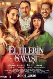 Война невесток (2020) Eltilerin Savasi