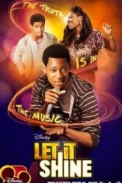 Позволь ему засиять (2012) Let It Shine