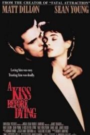 Поцелуй перед смертью (1991) A Kiss Before Dying