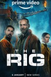 Буровая (2023) The Rig