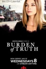 Бремя истины (2018) Burden of Truth