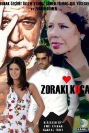 Муж по принуждению (2007) Zoraki koca
