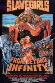 Девушки-рабыни из бесконечности (1987) Slave Girls from Beyond Infinity