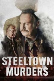 Убийства в Стилтауне / Steeltown Murders (2023)