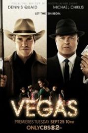 Вегас (2012) Vegas