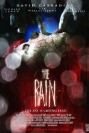 Хроники дождя (2009) The Rain