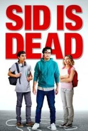 Сид мёртв (2023) Sid Is Dead