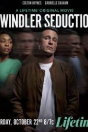 Соблазнительный мошенник (2022) Swindler Seduction