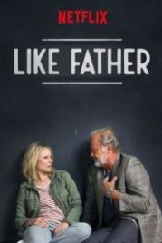 Как отец (2018) Like Father
