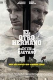 Другой брат (2017) El otro hermano