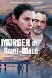 Убийства в Сен-Мало (2013) Meurtres à Saint-Malo