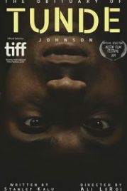 Некролог Тунде Джонсону (2019) The Obituary of Tunde Johnson