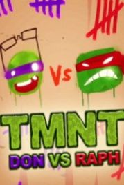 Черепашки-ниндзя: Дони против Рафа (2016) TMNT: Don vs Raph