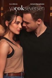 Если сильно полюбишь / Ya çok seversen (2023)