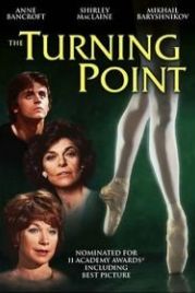 Поворотный пункт (1977) The Turning Point