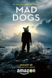 Бешеные псы (2015) Mad Dogs