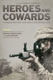 Герои и трусы (2019) Heroes and Cowards