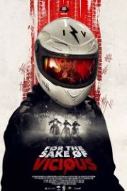 Во имя зла (2020) For the Sake of Vicious
