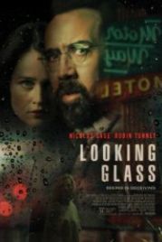 Зеркало (2018) Looking Glass