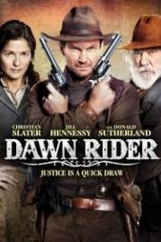 Наездник рассвета (2012) Dawn Rider