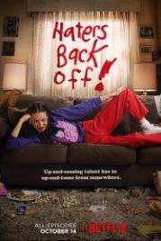 Ненавистники, прочь! / Долой хейтеров! / Хейтеры отвалите (2016) Haters Back Off!