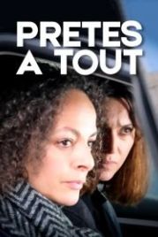 Матери готовы на все (2017) Prêtes à tout