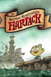 Удивительные злоключения Флэпджека (2008) The Marvelous Misadventures of Flapjack