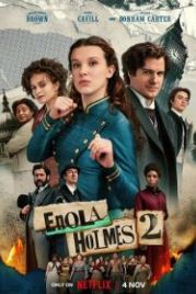 Энола Холмс 2 (2022) Enola Holmes 2