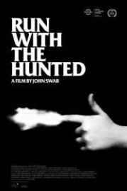 Беги вместе с добычей (2019) Run with the Hunted