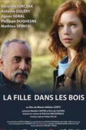 Девочка в лесу (2021) La fille dans les bois