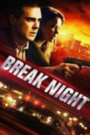 Взломщики (2017) Break Night